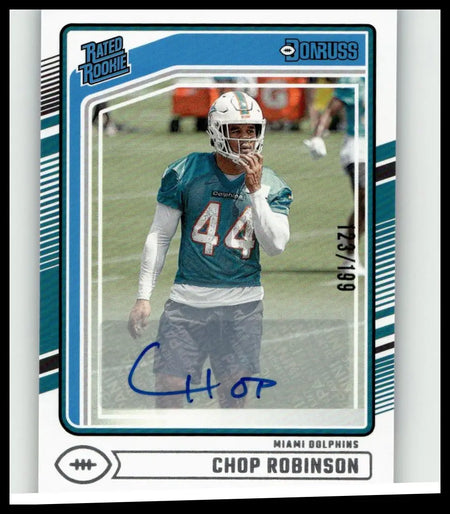 2024 Donruss #351 chop robinson rated rookies autograph card in blue and white featuring miami dolphins jersey 44