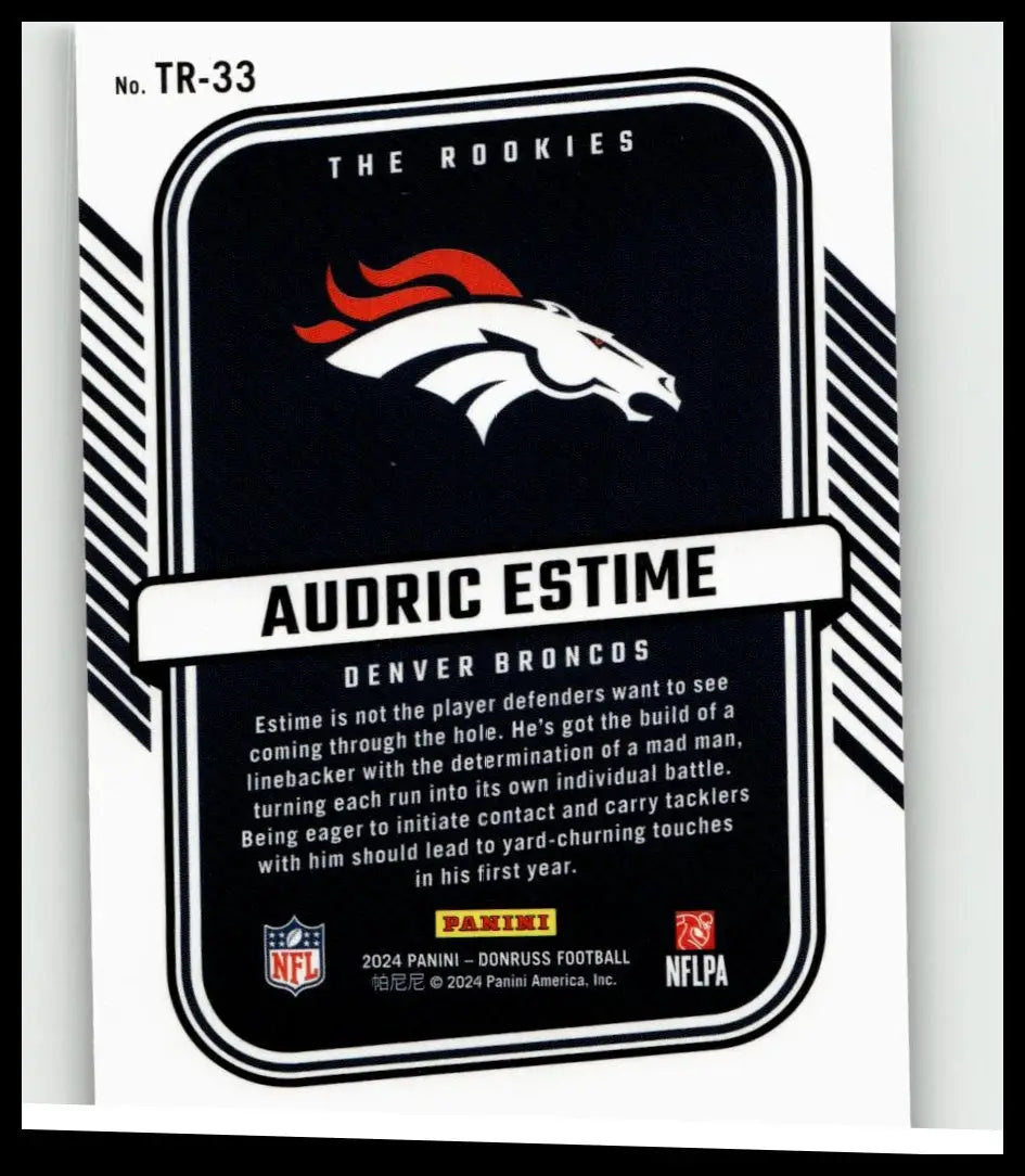 Black and white 2024 donruss rookies trading card featuring audric estime with denver broncos logo and red accents