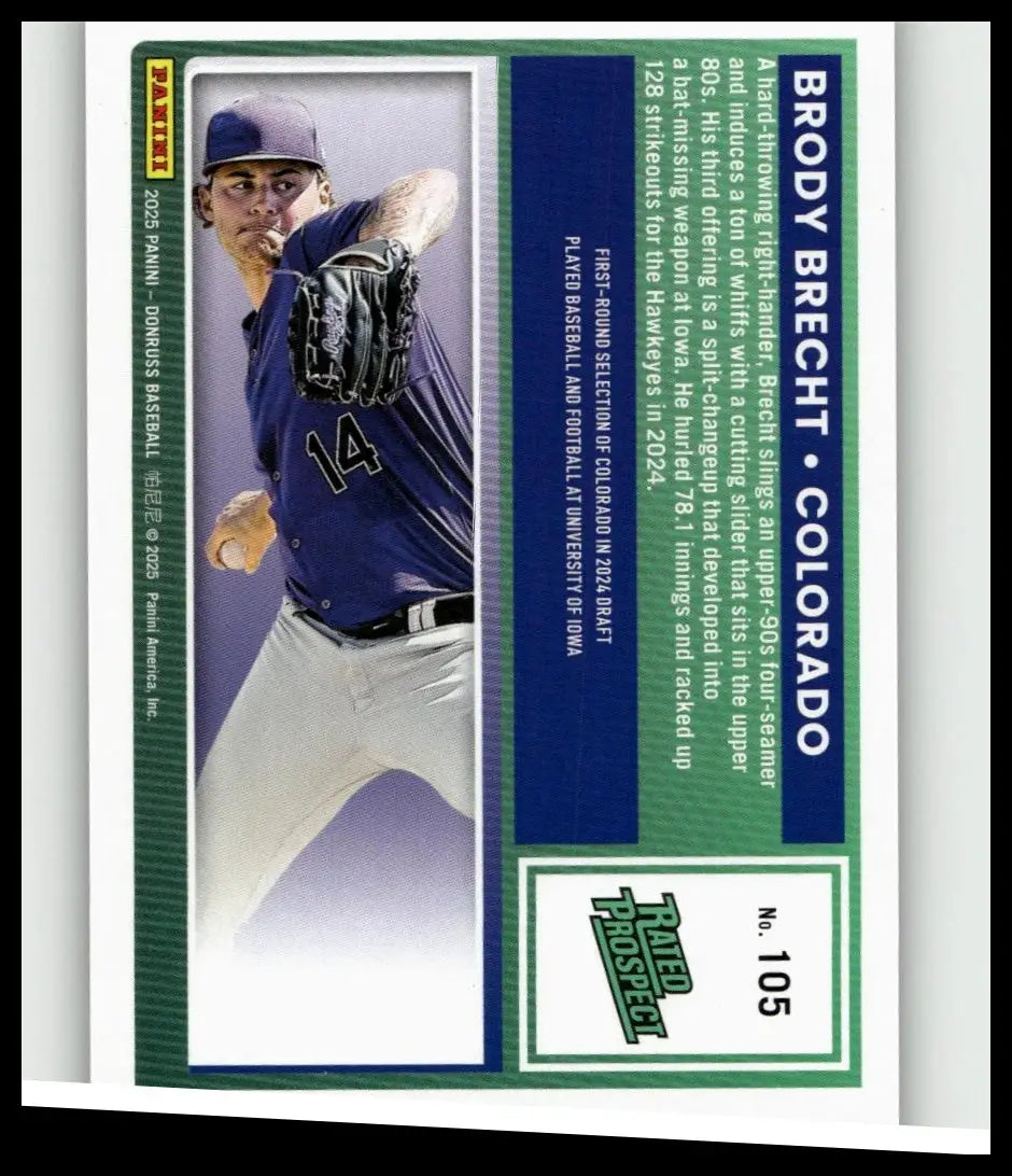 Brody brecht green 2025 donruss #105 colorado baseball card numbered to 199 from rated prospects series