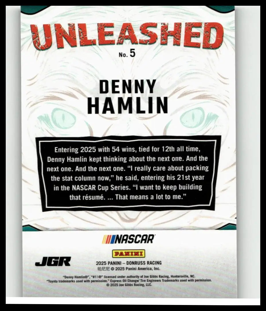 White and red 2025 donruss denny hamlin unleashed holo trading card with teal eyes numbered 5 of 199