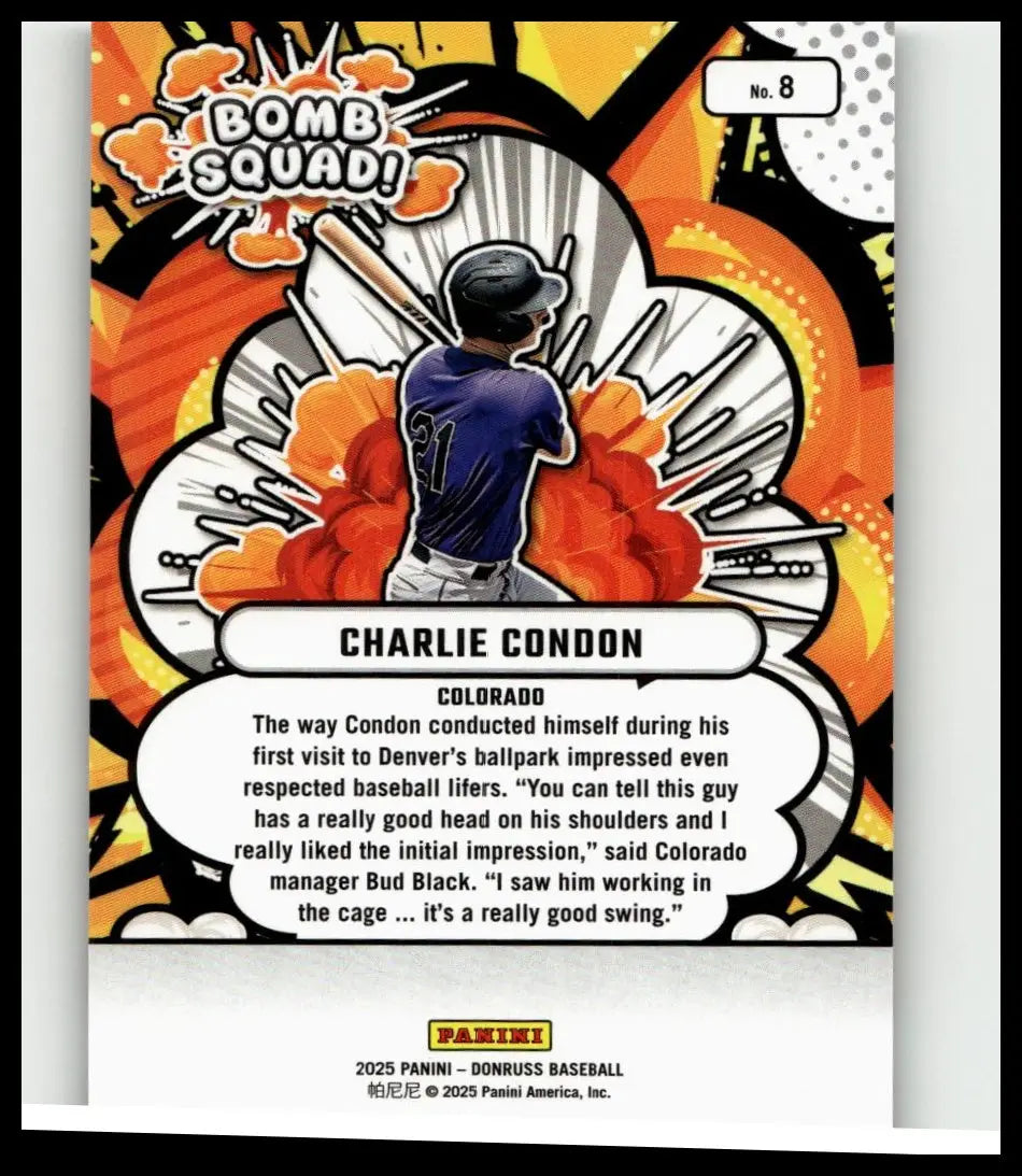 A vibrant orange and black comic-style 2025 Donruss baseball card featuring charlie condon in blue jersey number 21 condon bomb squad holo limited edition
