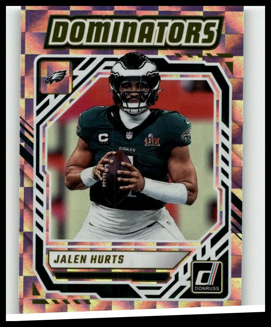 2025 donruss jalen hurts dominators football card featuring jalen hurts in dark green jersey holding football