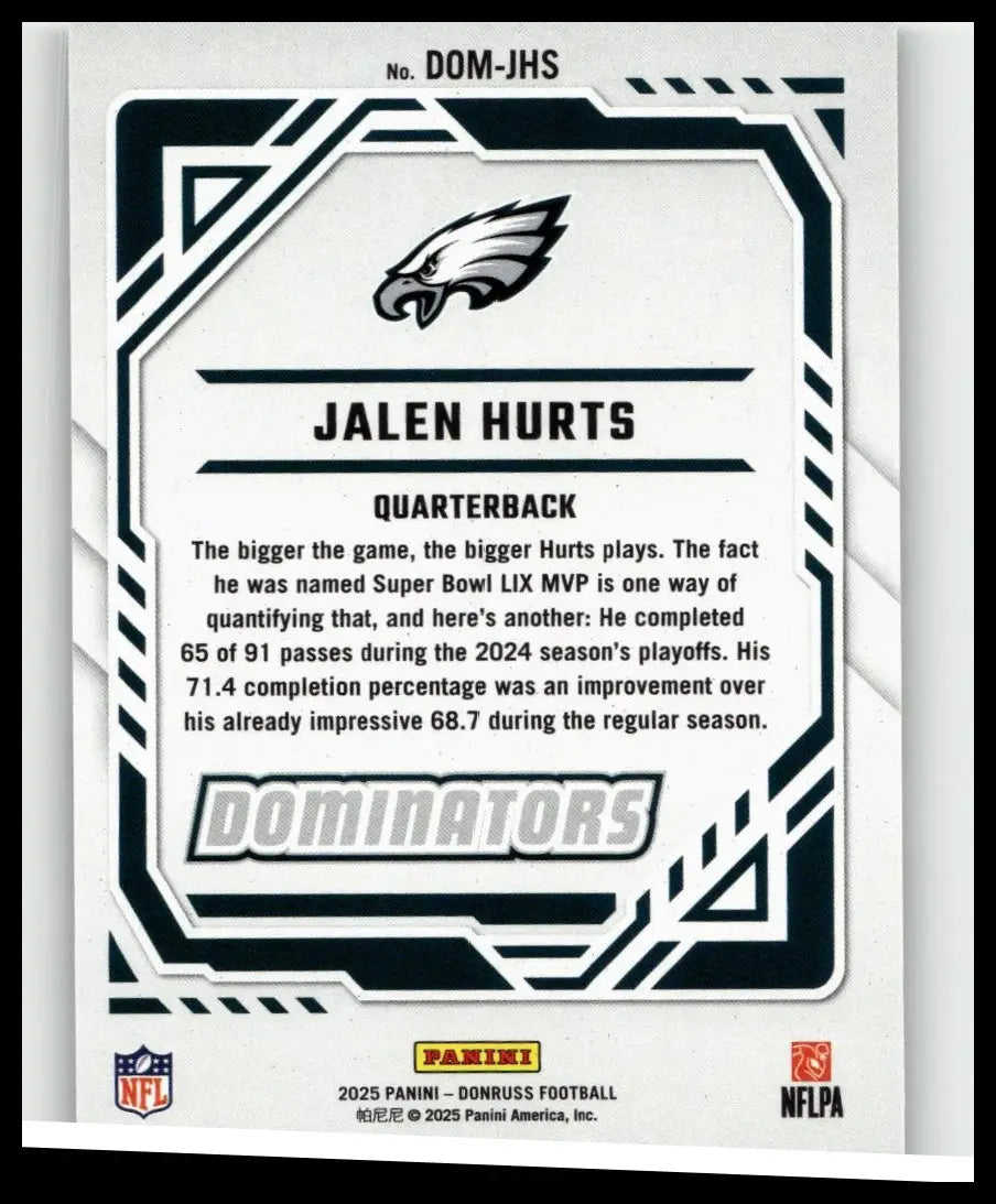 White and black football trading card featuring jalen hurts dominators with geometric border from 2025 donruss