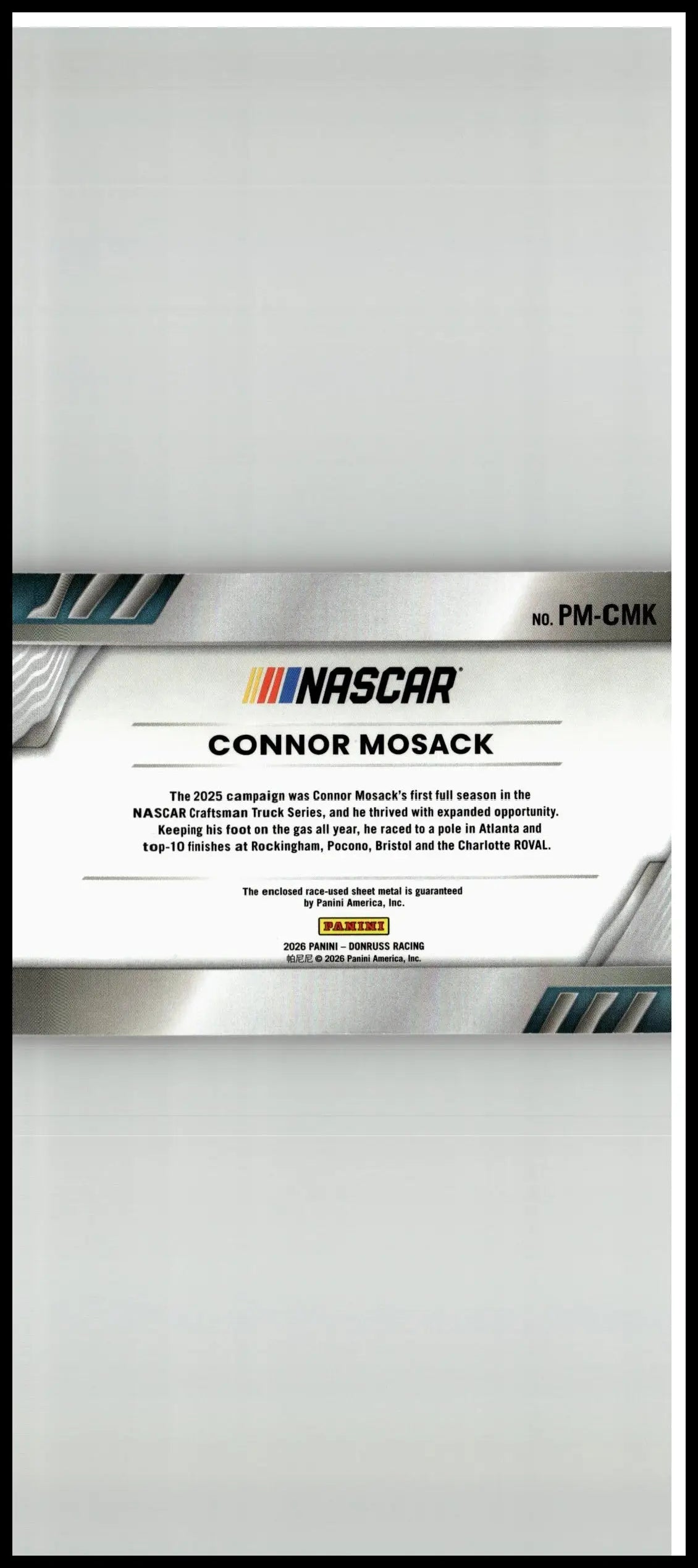 White nascar trading card featuring connor mosack pedal with black text and blue accents from 2025 donruss pedal to the metal materials