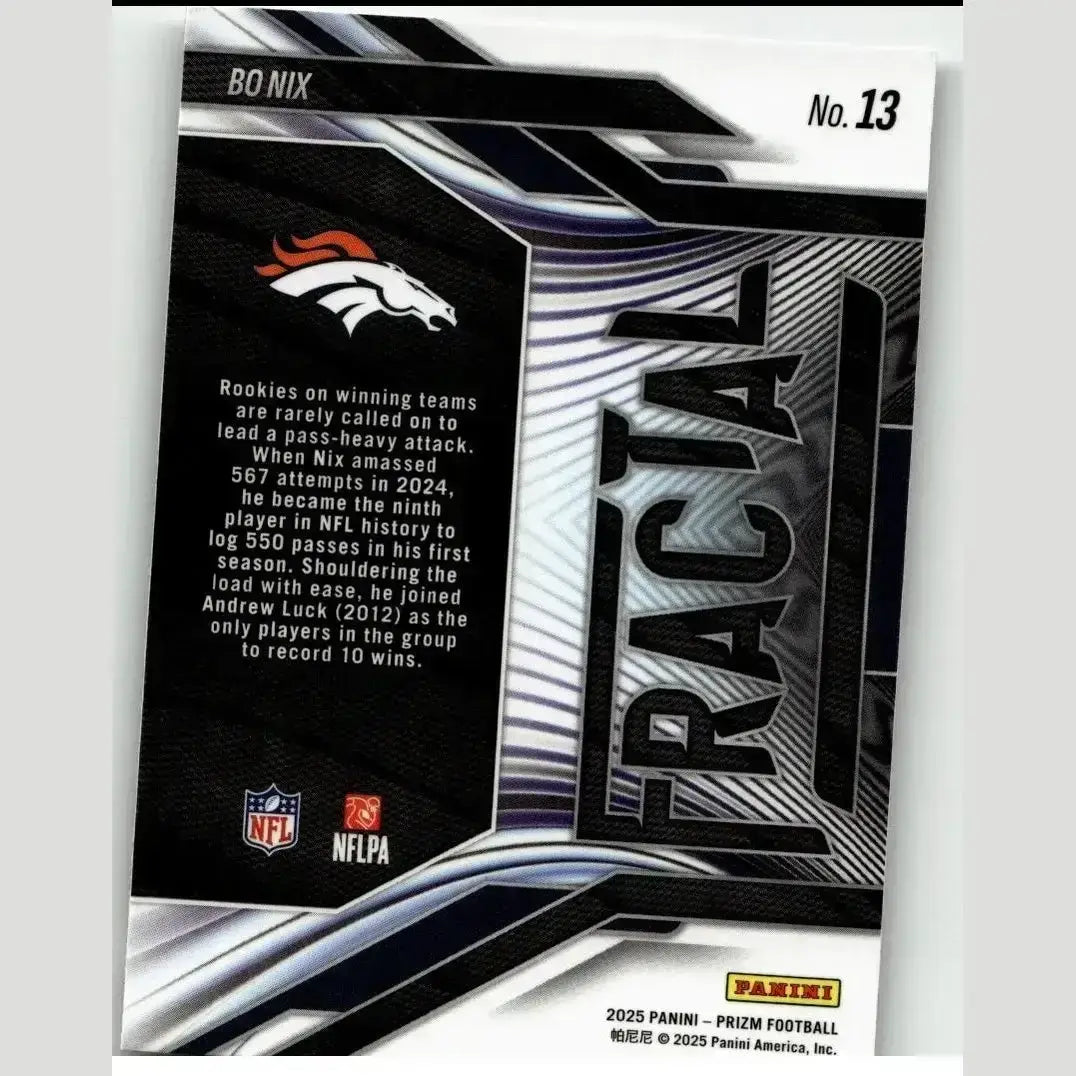 Black and silver fractal panini prizm trading card featuring denver broncos logo numbered 13 bo nix fractal