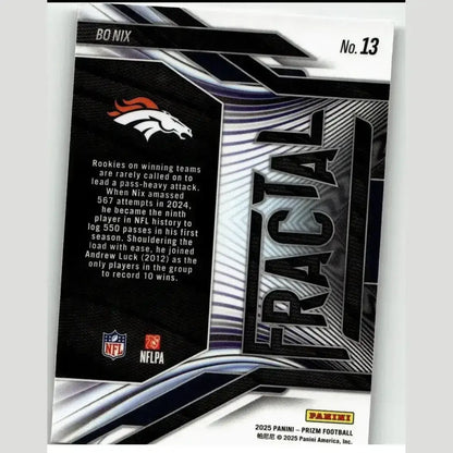 Black and silver fractal panini prizm trading card featuring denver broncos logo numbered 13 bo nix fractal
