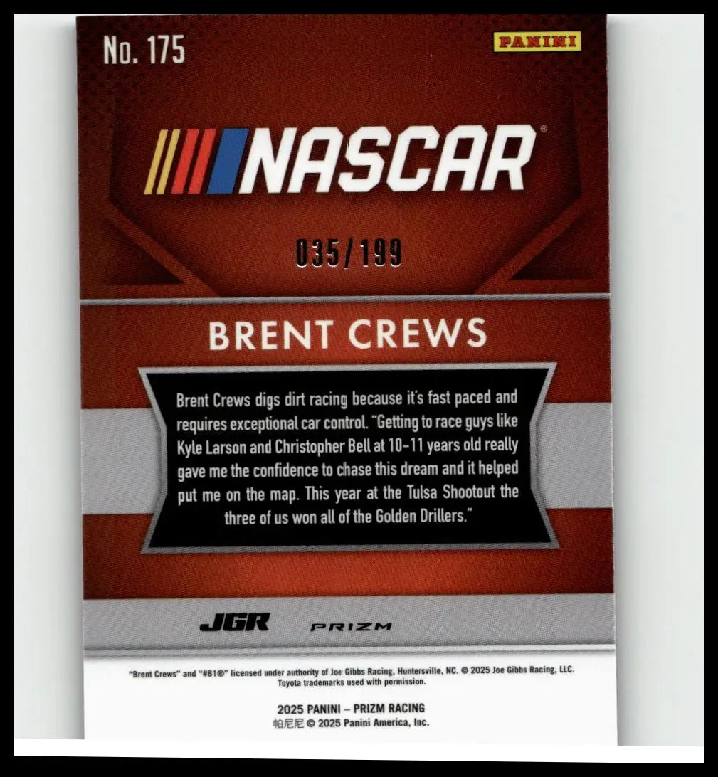 Red and white nascar panini prizm trading card featuring brent crews blue numbered 035 of 199 from 2025 series