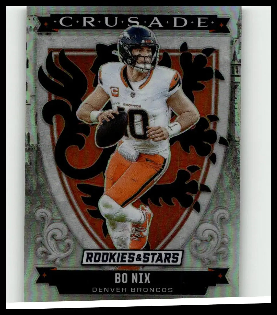 Silver-bordered glossy panini rookies trading card featuring bo nix in denver broncos uniform nix crusade silver