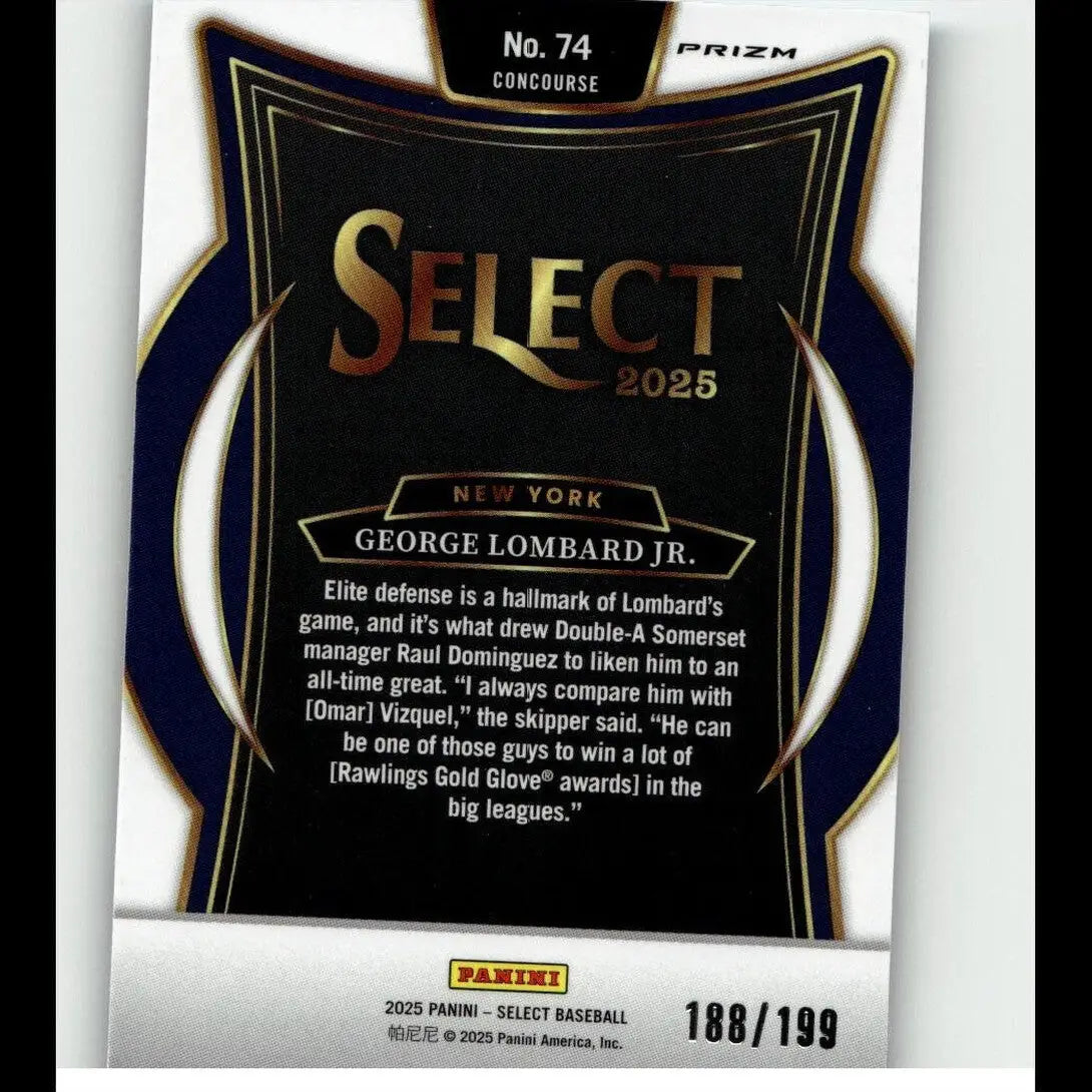 Black and gold ’select 2025’’ baseball trading card featuring george lombard jr.