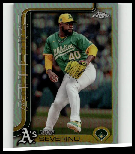 Green and yellow oakland athletics baseball card featuring pitcher luis severino in action 2025 topps chrome refractors