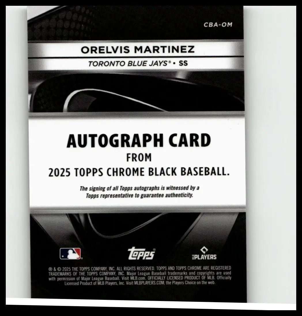 Black and silver 2025 topps chrome black baseball trading card featuring orelvis martinez autograph chrome black