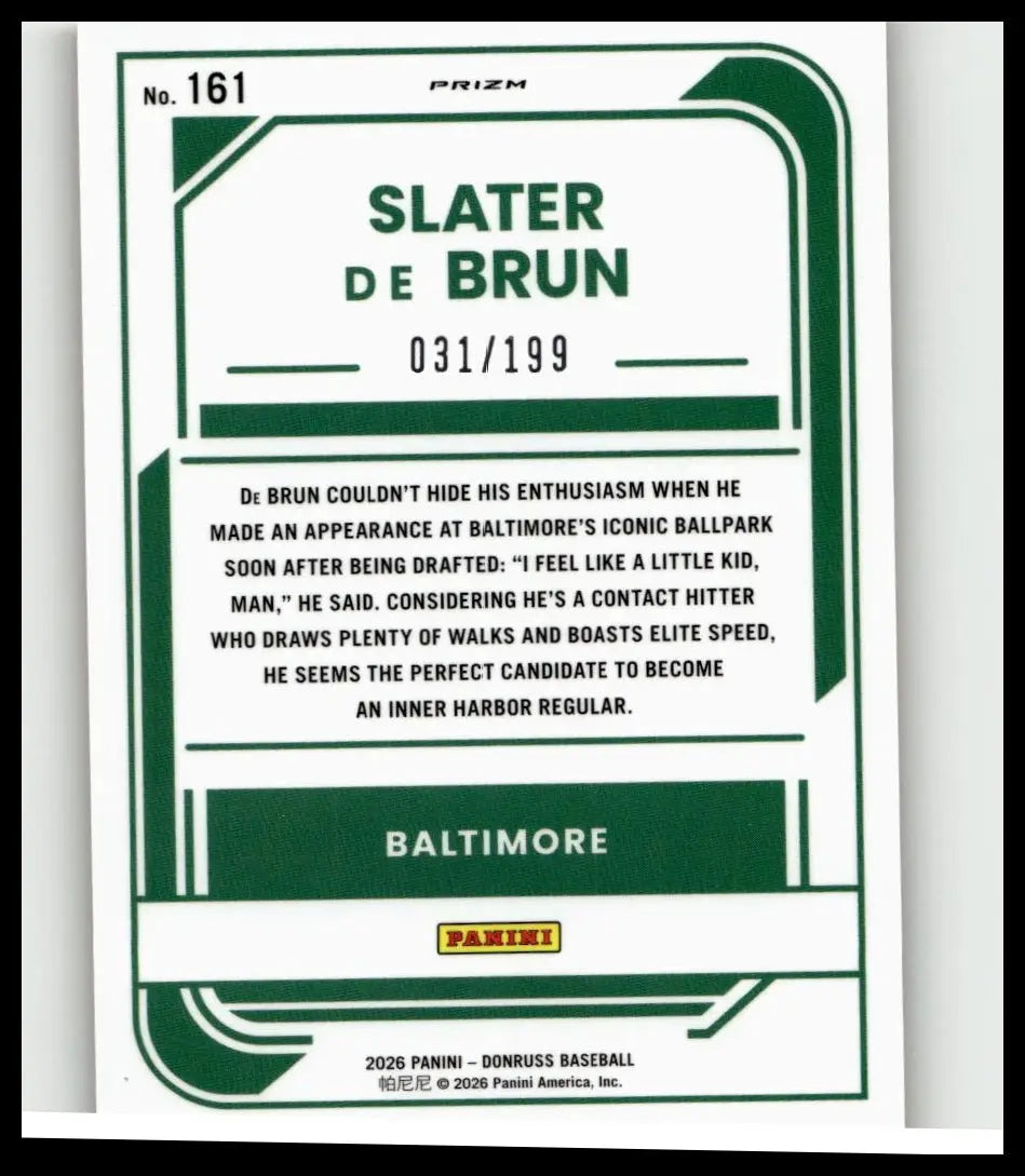 Green and white baseball trading card of slater de brun numbered 031 of 199 from 2026 donruss brun optic orange series