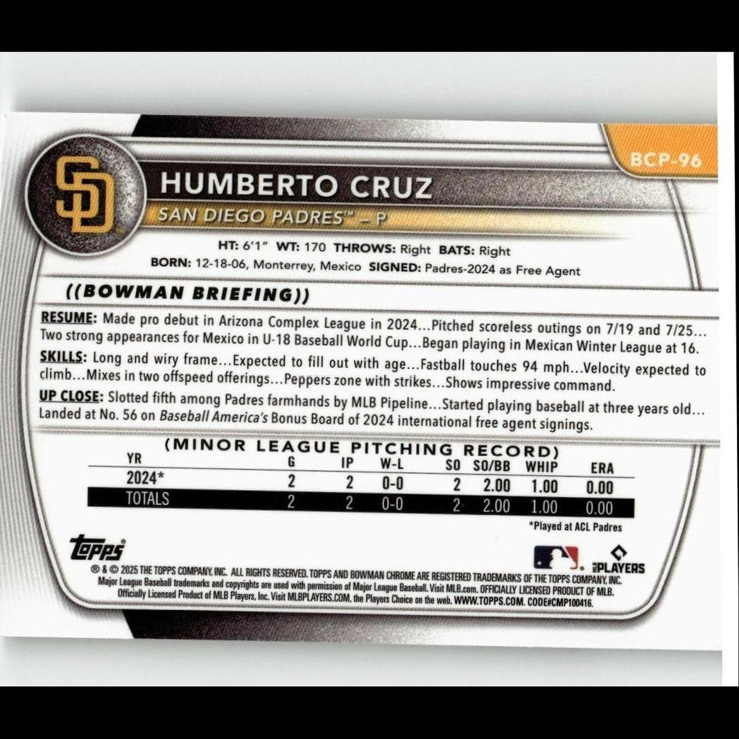 2025 Bowman #BCP-96 Humberto Cruz Chrome Prospects