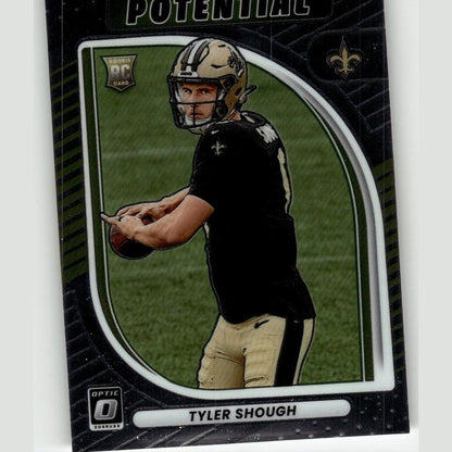 2025 Donruss Optic #12 Tyler Shough Hidden Potential