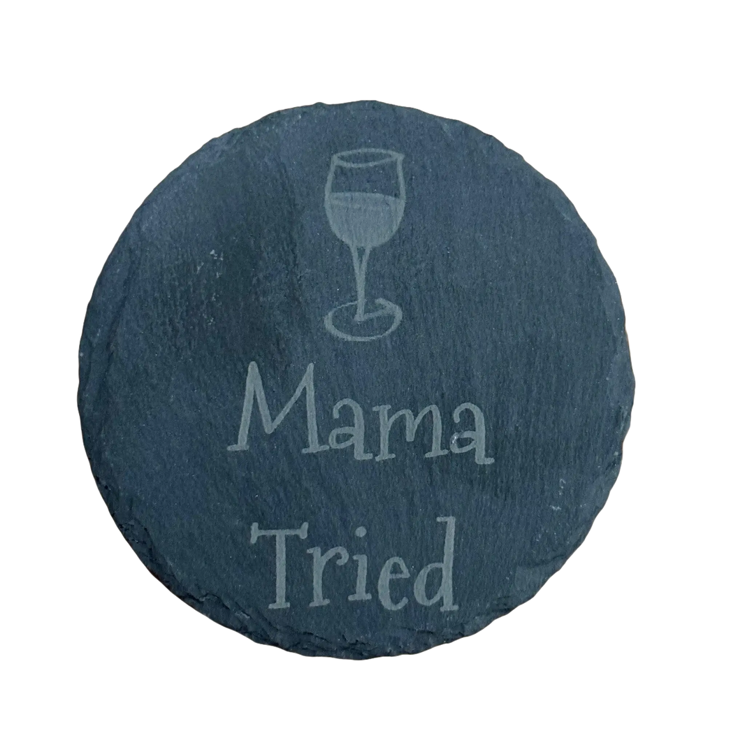 Engraved slate coaster.